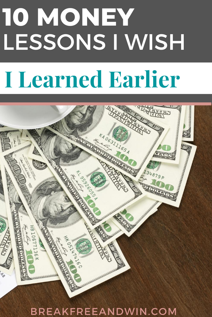 10 Money Lessons I Wish I Learned Earlier